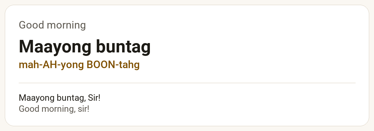 Cebuano phrase card: Maayong buntag — Good morning